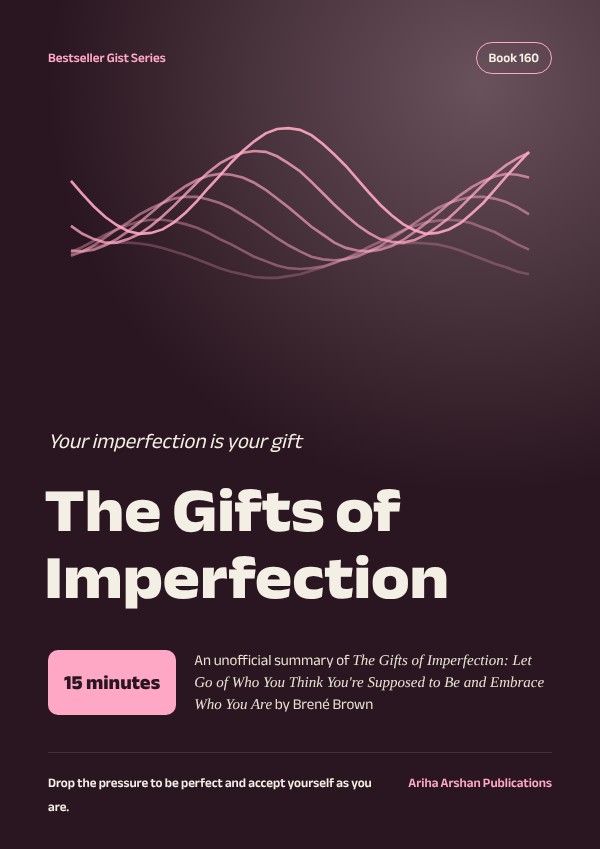 The Gifts of Imperfection