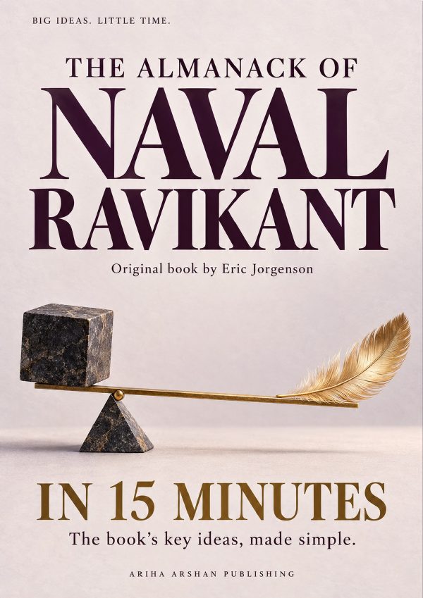 The Almanack of Naval Ravikant